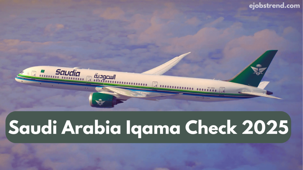 Saudi Arabia Iqama Check 2025